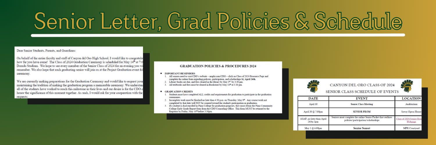 Senior Letter, Grad Policies & Schedule